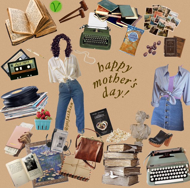 A Mother's Day Mood Board