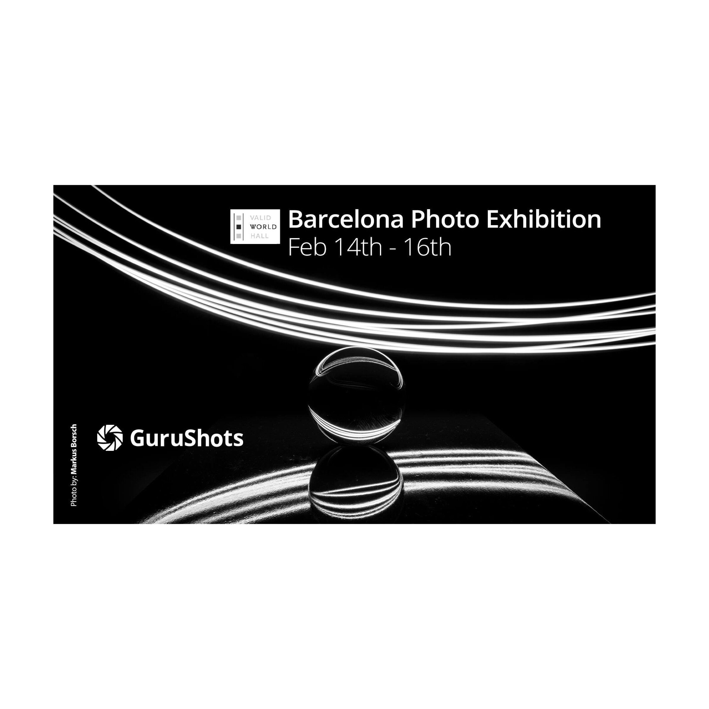 GURUSHOTS: DOUBLE EXHIBITION: "MY EXHIBITION SHOT" (Details)  @ Valid World Hall Gallery, located in Barcelona, Spain