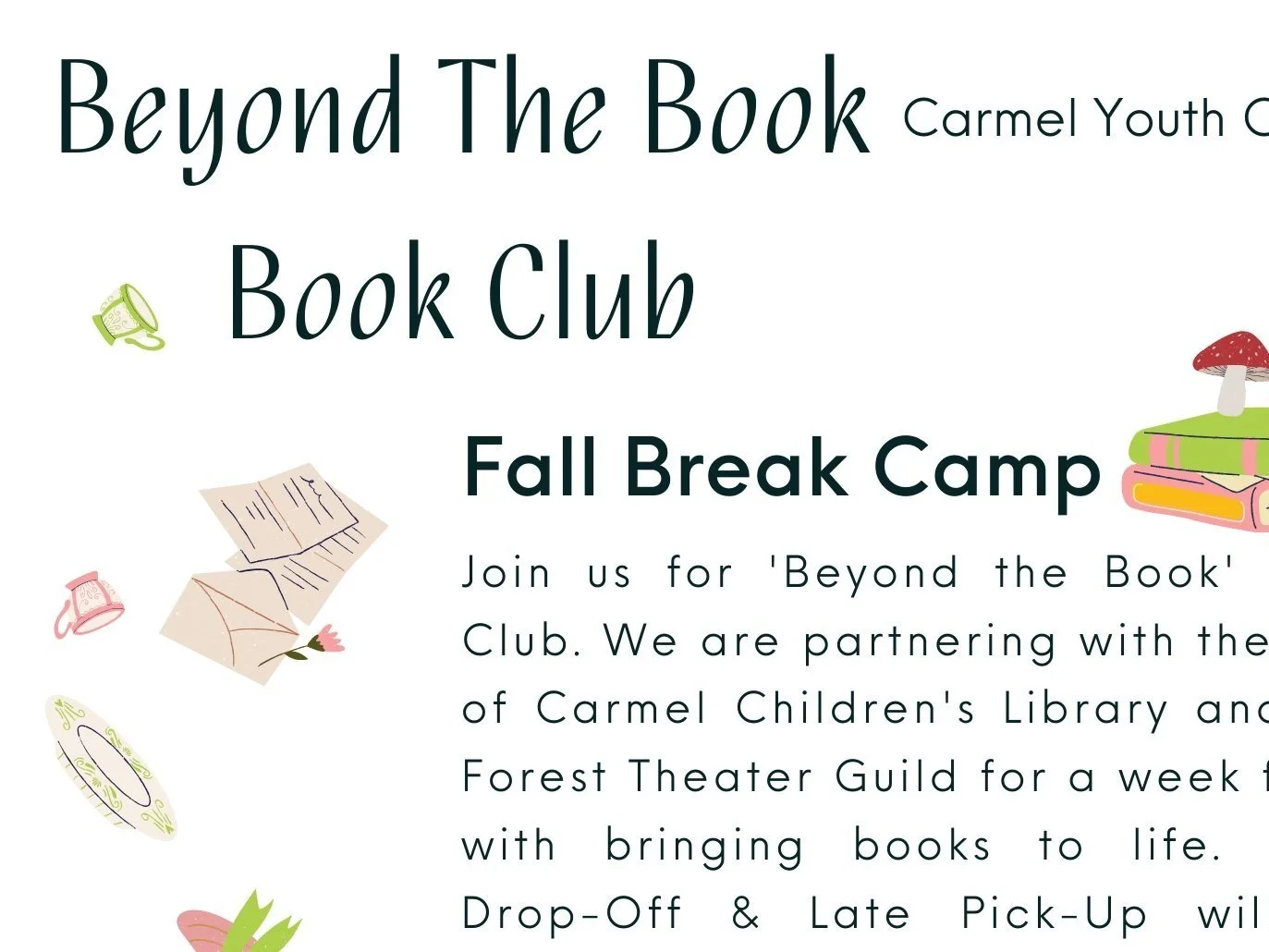 'Beyond the Book' Fall Break Camp