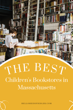 Helloheidifiedler.com/bookmagicblog/2023/1/16/the-best-childrens-bookstores-in-massachusetts