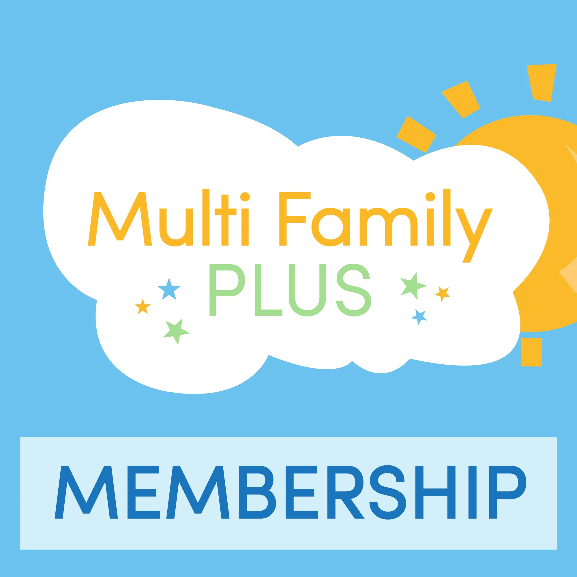 Multi Family Plus Membership