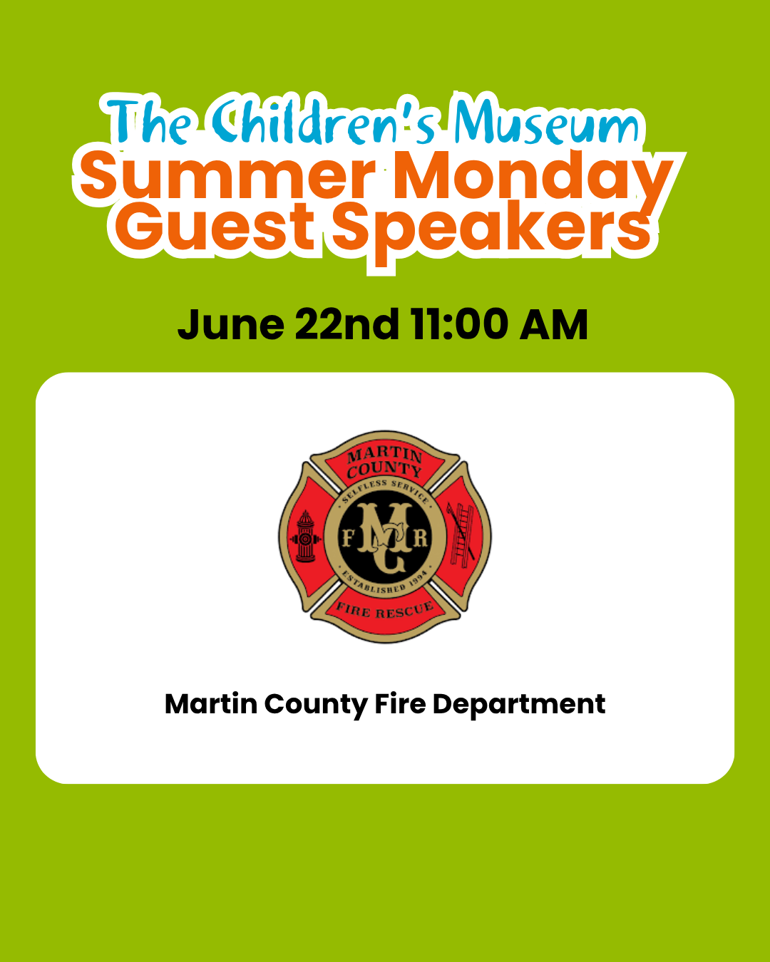 Summer Monday Guest Speakers