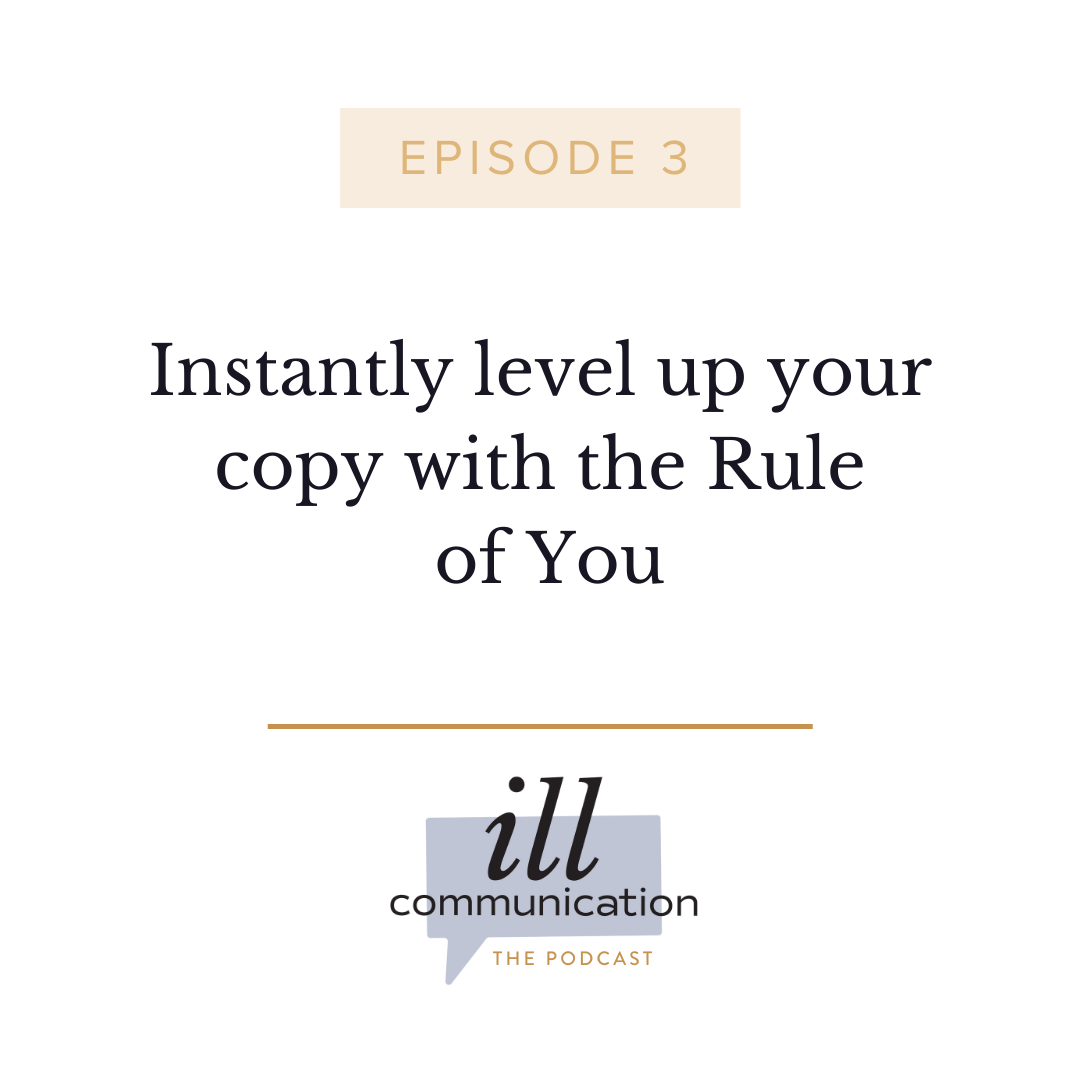 3: Instantly level up your copy with the Rule of You