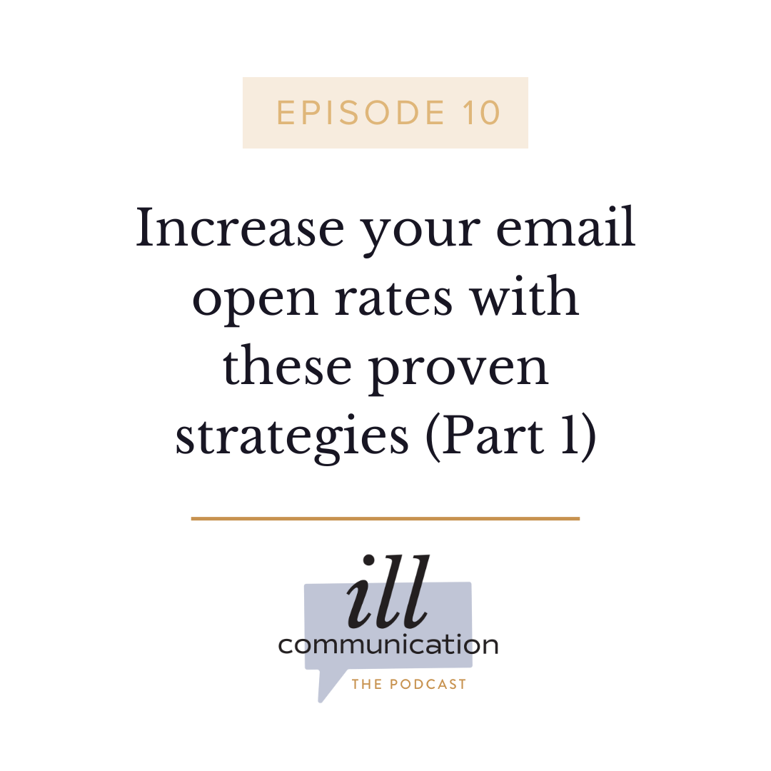 10: Increase your email open rates with these proven strategies (Part 1)