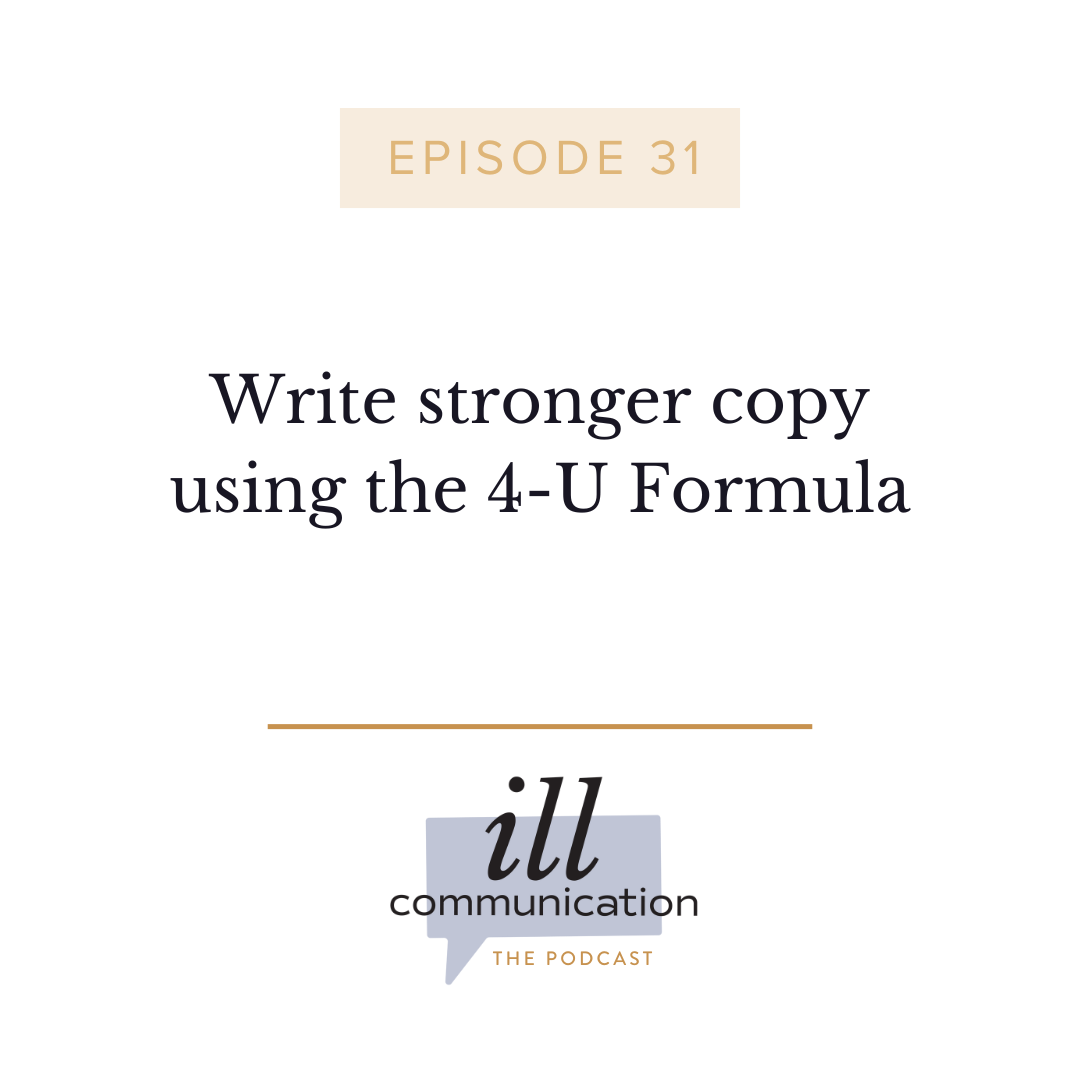 31: Write stronger copy using the 4-U Formula