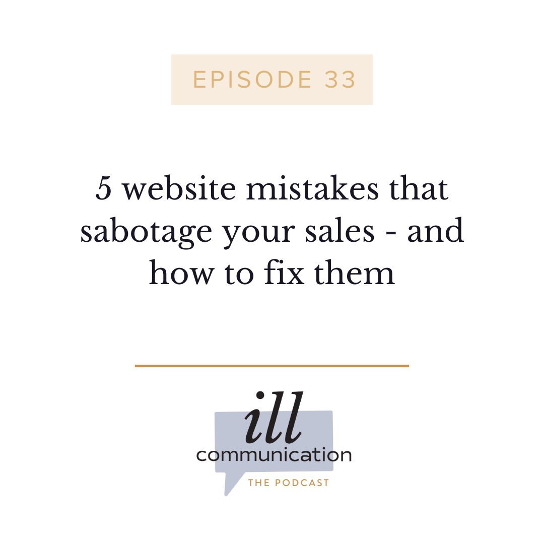 33: 5 website mistakes that sabotage your sales - and how to fix them