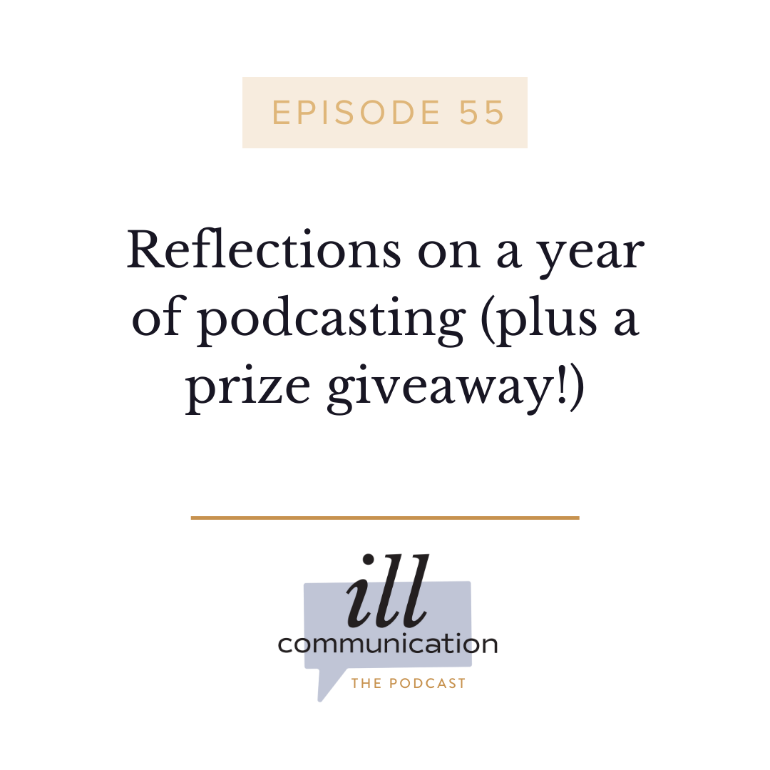 55: Reflections on a year of podcasting (plus a prize giveaway!)