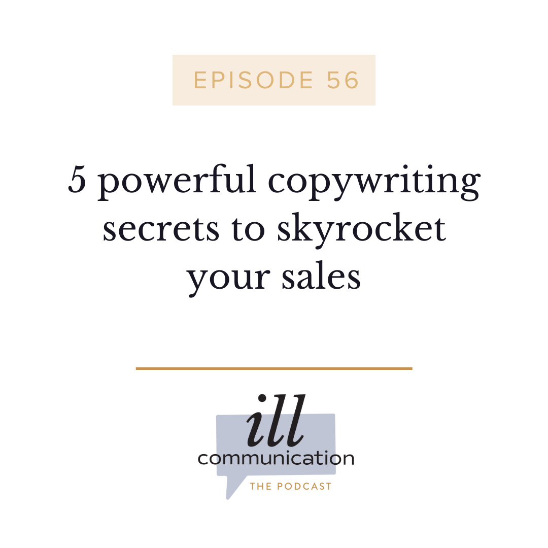 56: 5 powerful copywriting secrets to skyrocket your sales