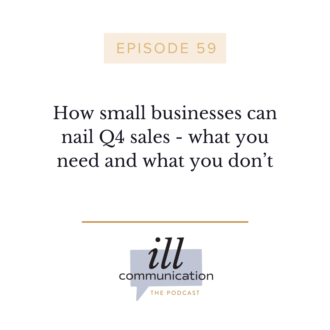 59: How small businesses can nail Q4 sales - what you need and what you don’t