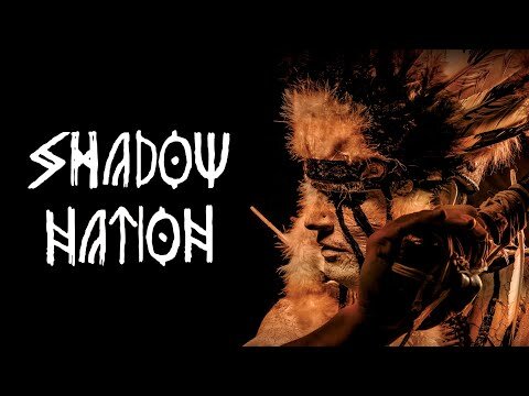 Shadow Nation