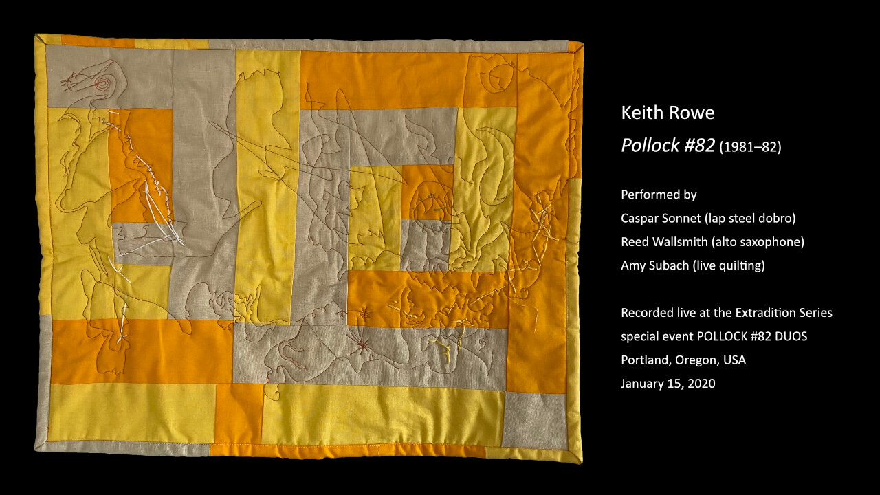 Keith Rowe - Pollock #82 (1981–82): Wallsmith-Sonnet Realization
