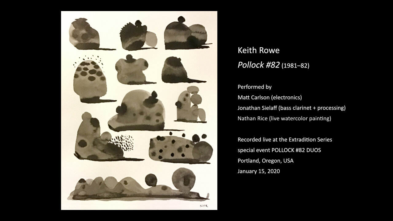 Keith Rowe - Pollock #82 (1981–82): Carlson-Sielaff Realization