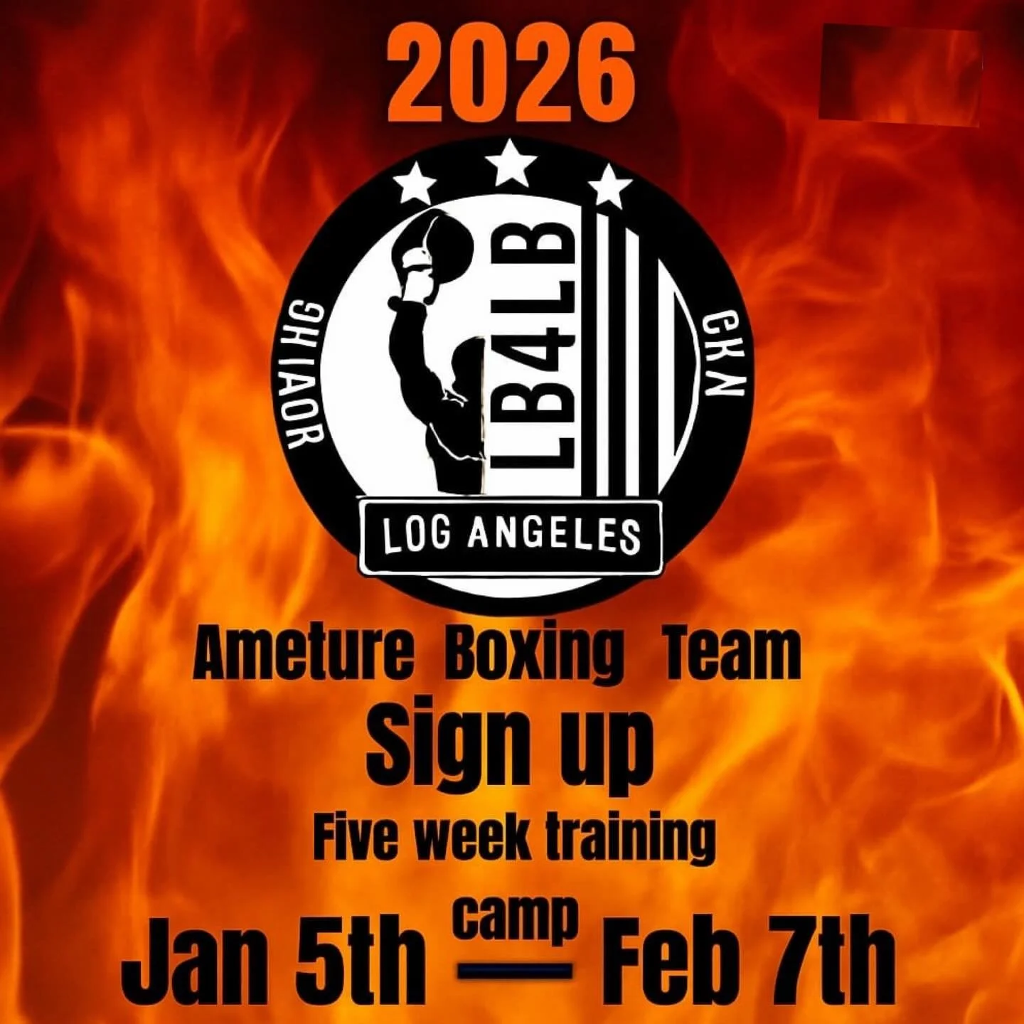 Lb4Lb boxing gym,  Ameture boxing team sign up for our five week camp to see if you qualify to be on the team
Training starts
  Jan-5th - February 7th 
4:pm-6pm mon-Thur  Sat  9am
To have an opportunity to sign up 
You will have to be screen 
By coac