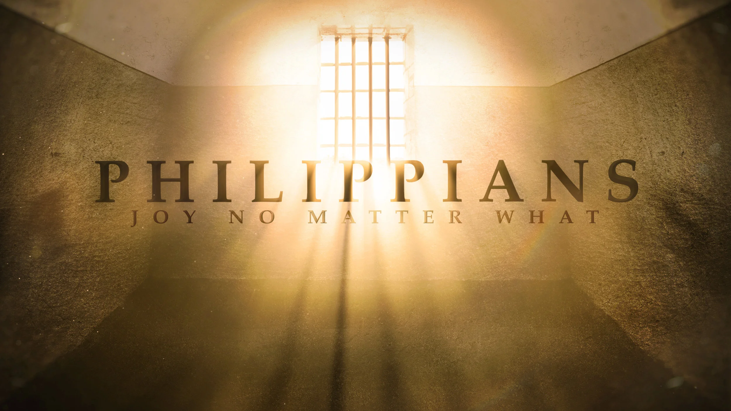Philippians Part One - Joy No Matter What