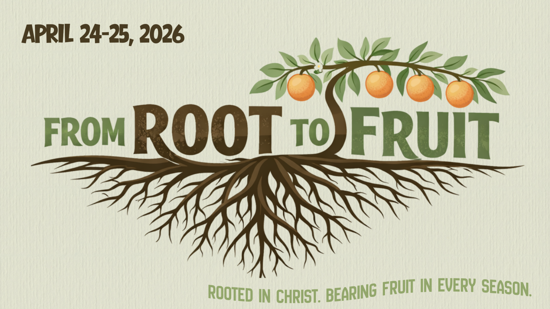 Women's Conference: From Root To Fruit