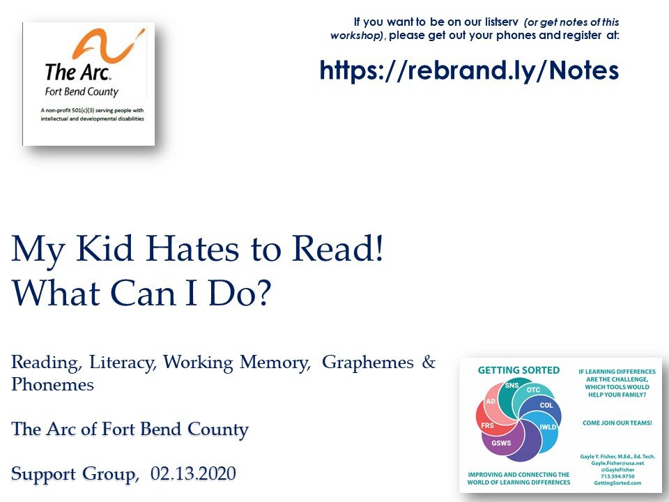 Arc Fort Bend Parent Training 02 13 2020 My Kid Hates to Read.jpg