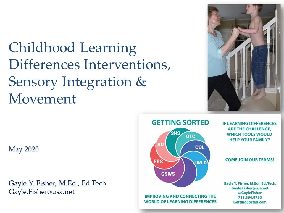 Childhood Learning Differences Interventions, Sensory Integration & Movement