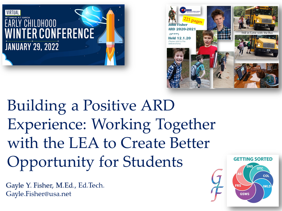 Building a Positive ARD Experience Working Together with the LEA to Create Better Opportunity for Students  RT Garcia ECWC 01 29 2022 Gayle Fisher.png