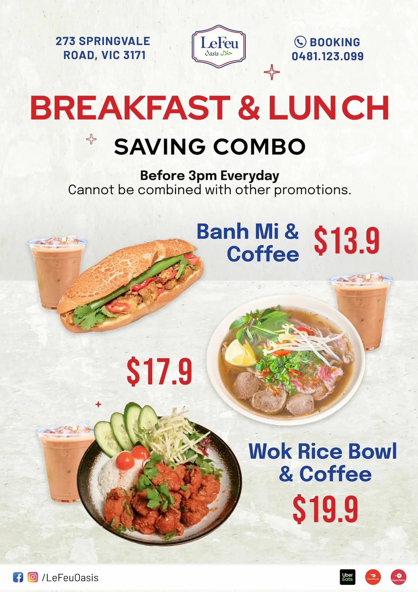 Breakfast & Lunch Saving Combos featuring a Vietnamese Banh Mi sandwich with iced coffee, a traditional Pho beef noodle soup with iced coffee, and a Crispy Chicken Wok Rice Bowl with iced coffee, all offered at discounted prices