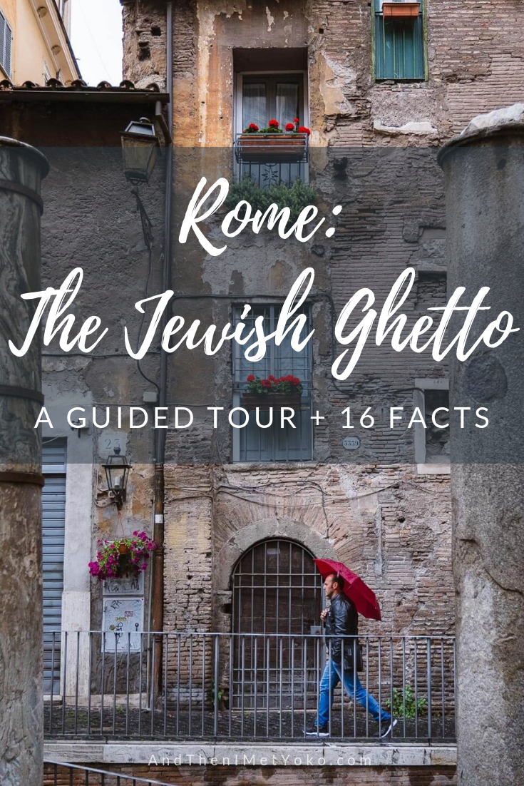 16 Interesting things I learned about the Jewish Ghetto in Rome - A Visual Travel Guide. Travel photography and guide by © Natasha Lequepeys for "And Then I Met Yoko". #rome #jewishghettorome #italy #fujifilm #travelphotography