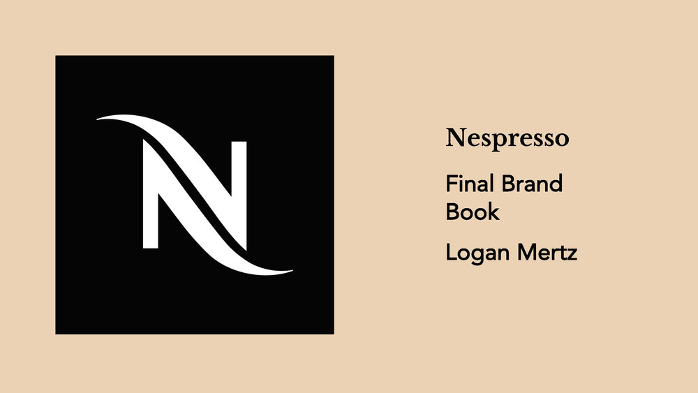 New Nespresso Brand Book — Logan Mertz