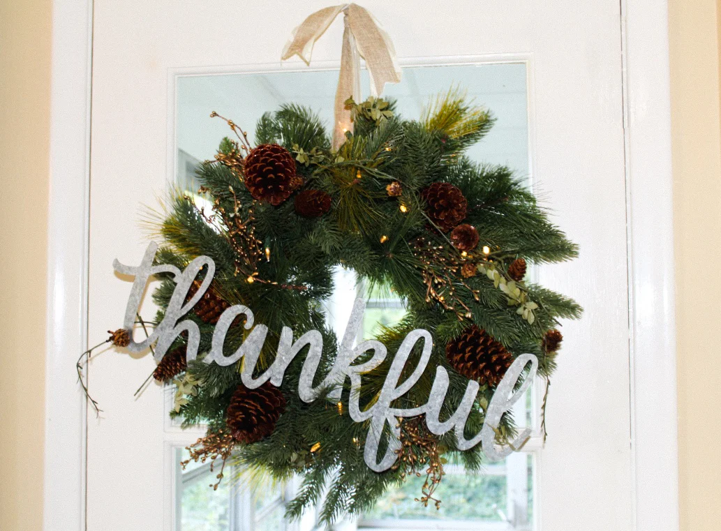 Classic Fraser Fir Wreath from Tree Classics. I added the Thankful sign from Hobby Lobby.