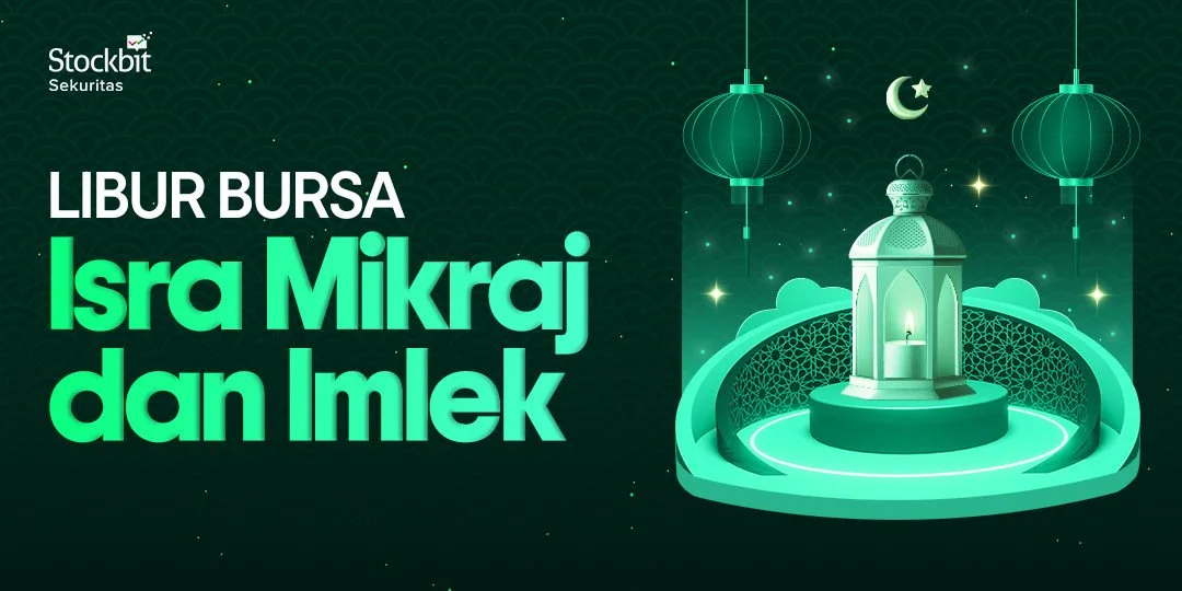 Perdagangan Bursa Saham Libur Selama  Isra Mikraj dan Imlek 