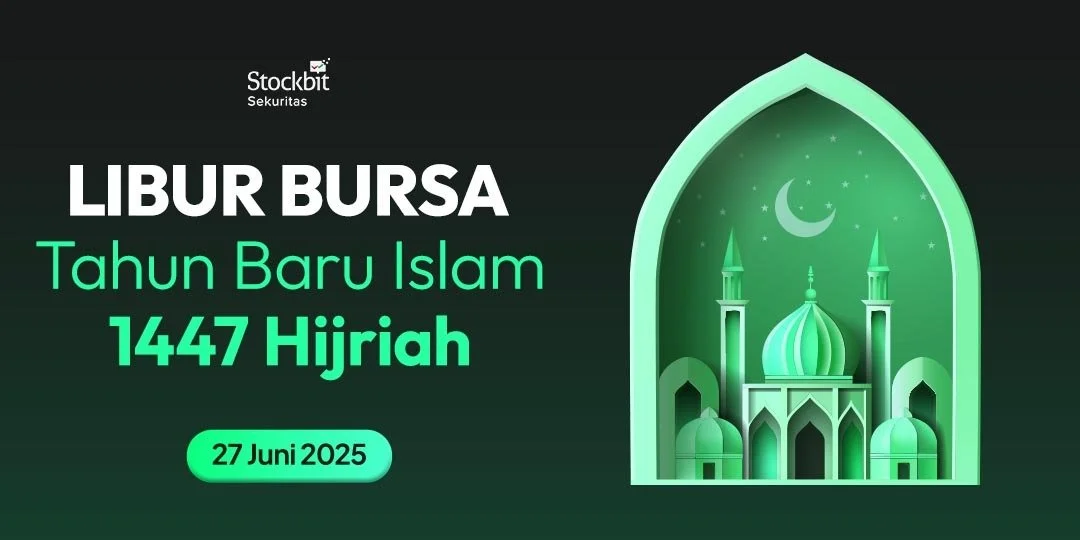 Perdagangan Bursa Saham Libur Selama Tahun Baru Islam 1447 H 