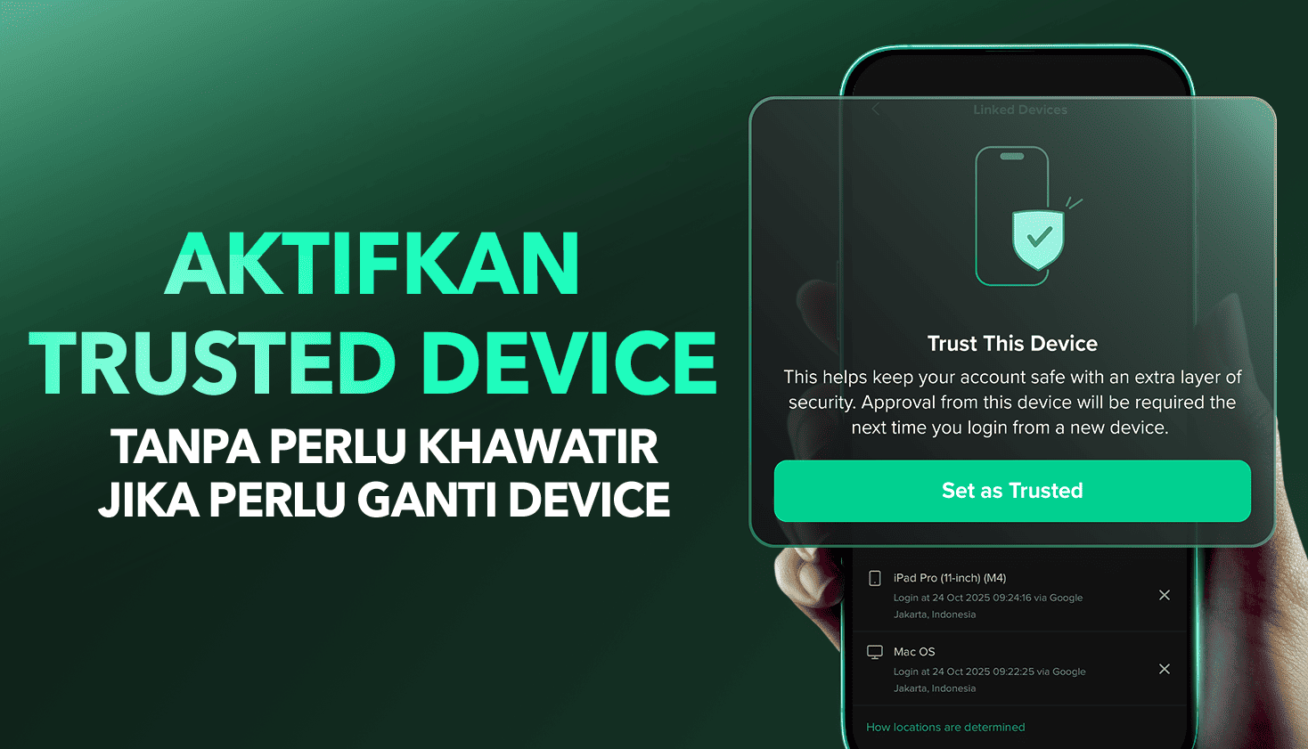 Aktifkan Trusted Device Tanpa Perlu Khawatir Jika Perlu Ganti HP