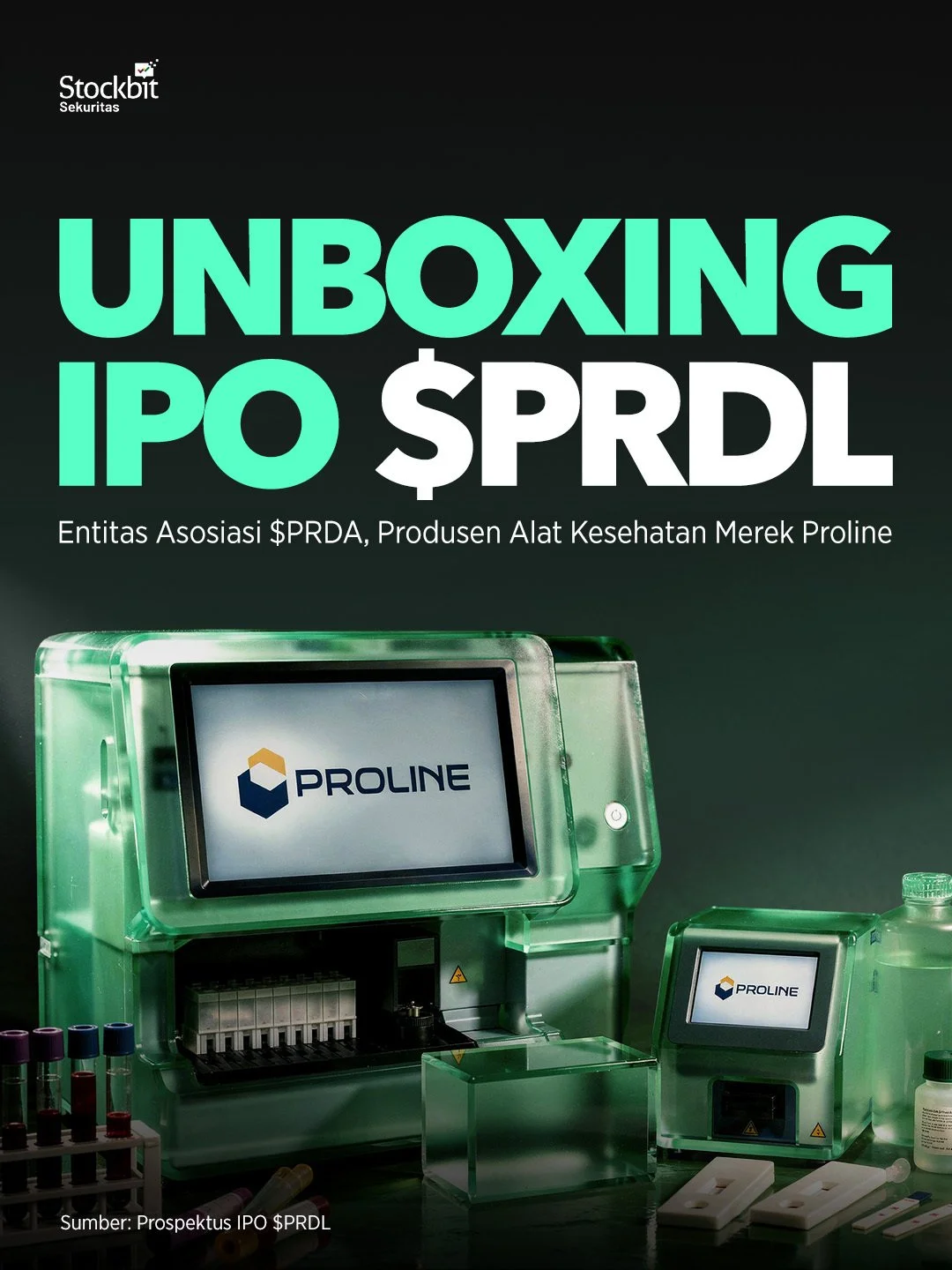 Unboxing IPO $PRDL: Entitas Asosiasi $PRDA, Produsen Alat Kesehatan Merek Proline
