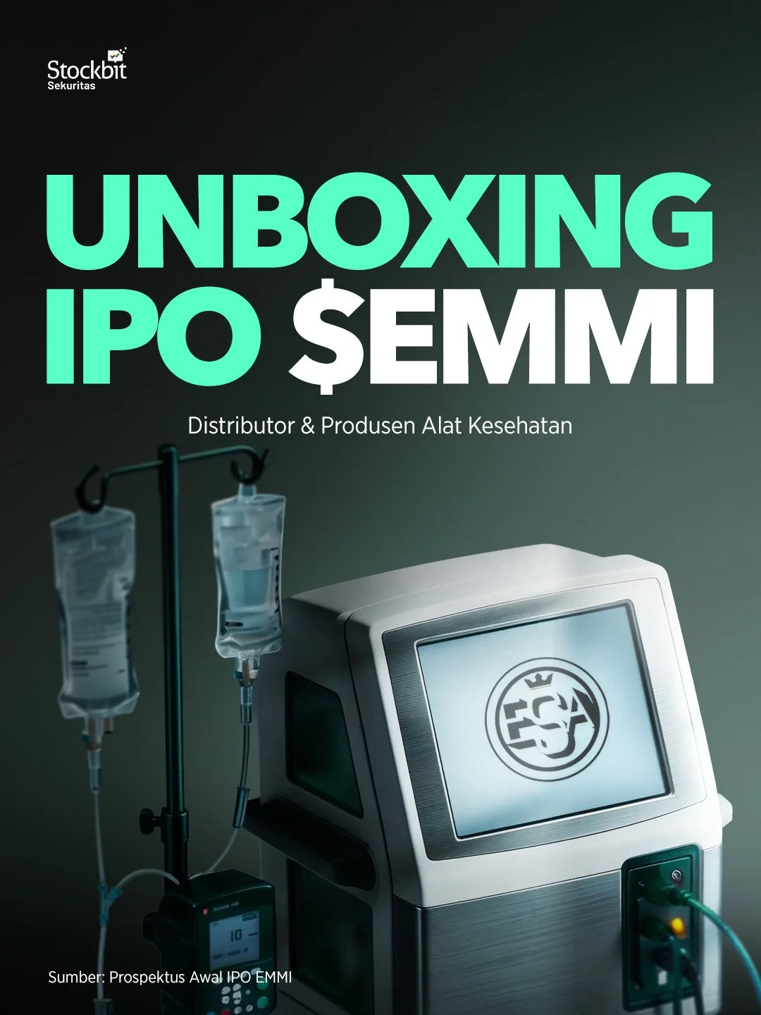 Unboxing IPO $EMMI: Distributor &amp; Produsen Alat Kesehatan
