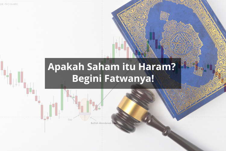 Apakah Saham itu Haram? Begini Fatwanya! — Stockbit Snips Berita Saham