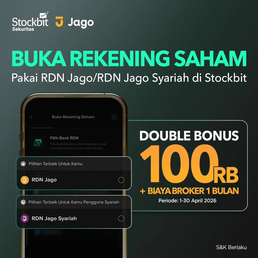 Bonus Rp100 Ribu dan Biaya Broker 1 Bulan dari Stockbit dan Bank Jago
