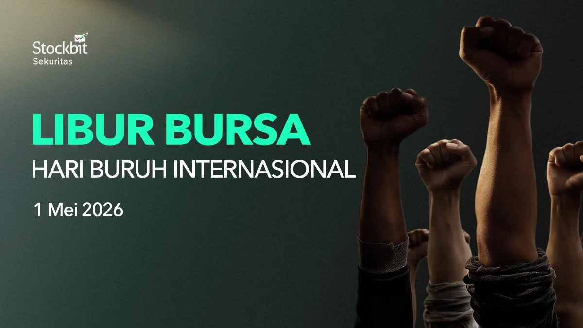 Informasi Libur Bursa: Hari Buruh Internasional