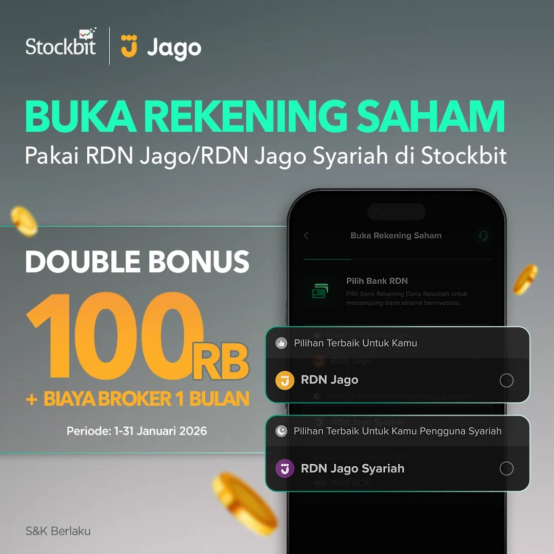 Bonus Rp100 Ribu dan Biaya Broker 1 Bulan dari Stockbit dan Bank Jago