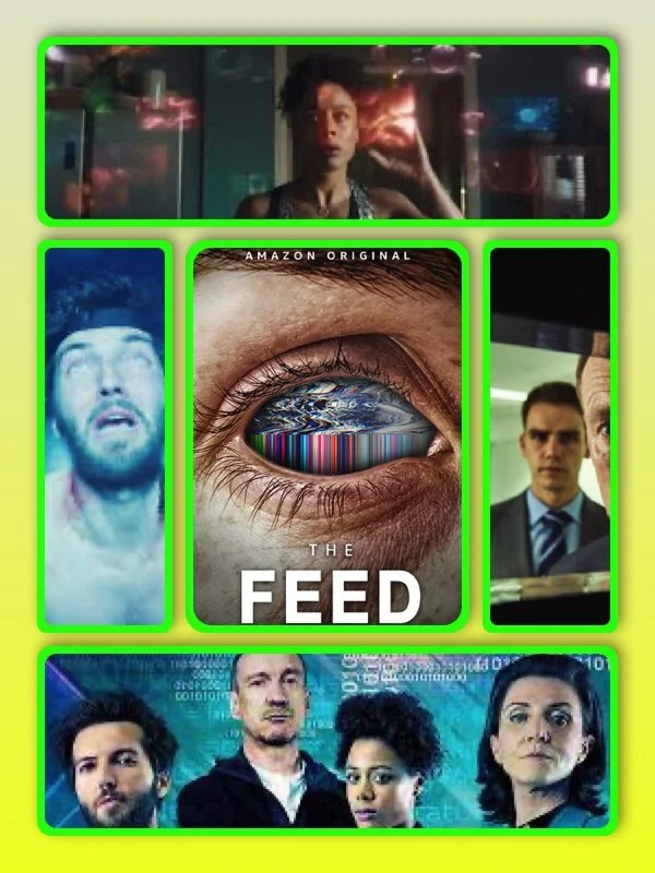  THE FEED by Armen Pandola  Amazon's The Feed is a futuristic drama whose premise is that human brains will be wired into a central 'feed' and thereby become able to share thoughts and emotions directly. So, imagine not 'watching' a movie, but, inste