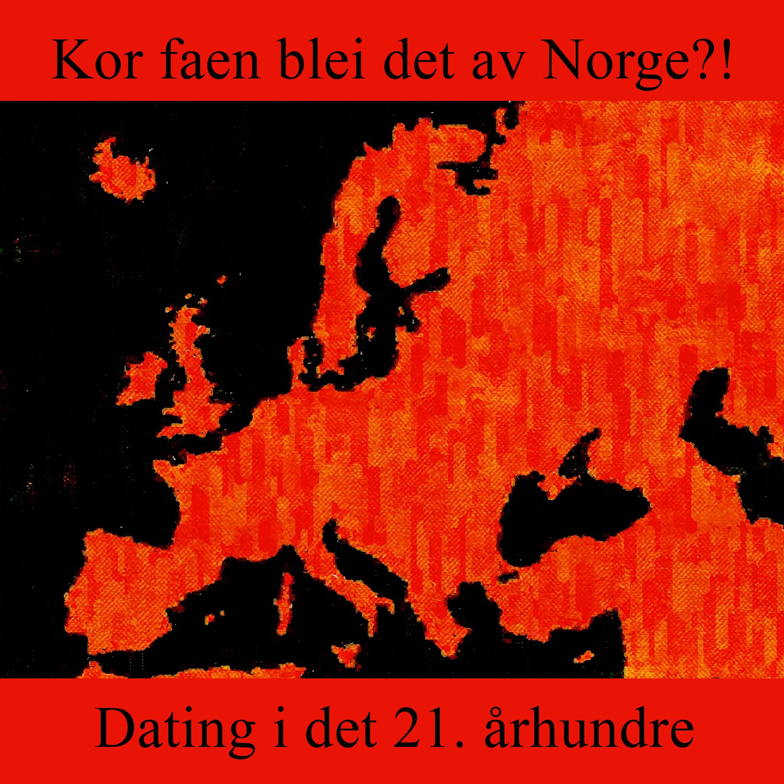 Dating i det 21. århundre er til å le av