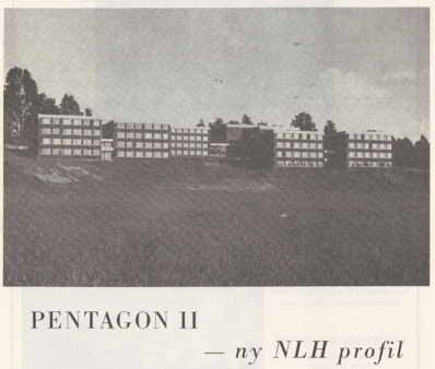   An early front side picture of Pentagon 1 from 1967, when Grotten, Hemsen, Inferno and Jubilo was Pentagon 2 and “Pentagon 3” (Kringla, Løa, Mølla) was not built yet.  