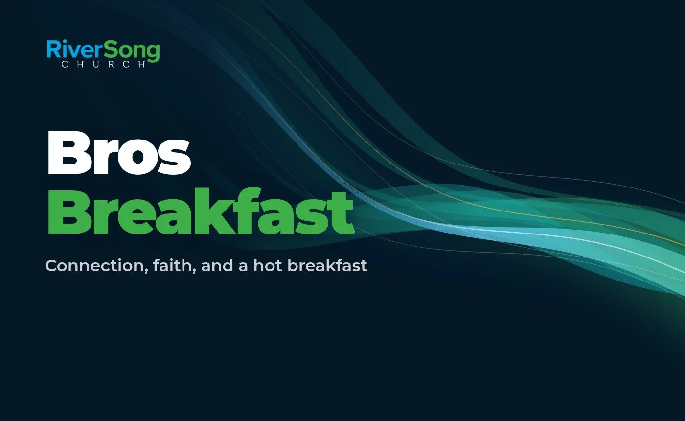 Bros Breakfast ministry at RiverSong Church