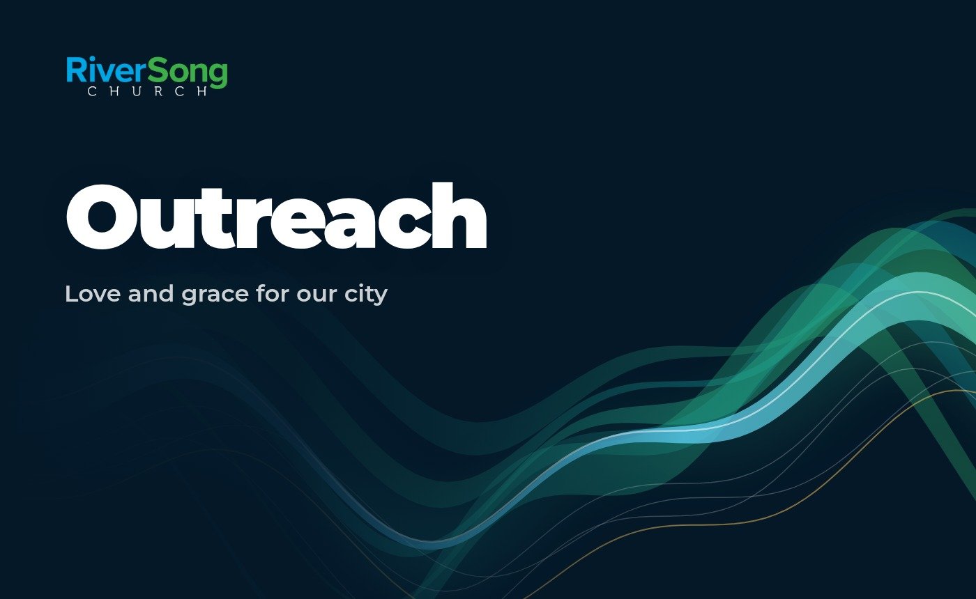 Outreach ministry at RiverSong Church