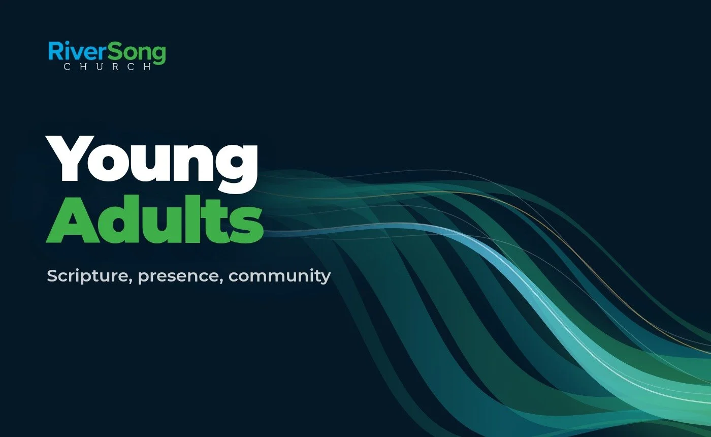 Young Adults ministry at RiverSong Church