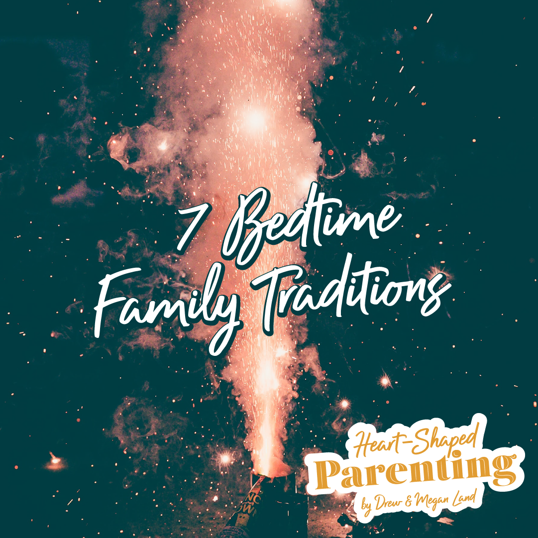 7 Bedtime Family Traditions