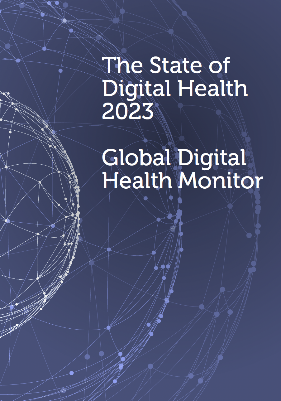 Global Digital Health Monitor launches State of Digital Health Report 2023