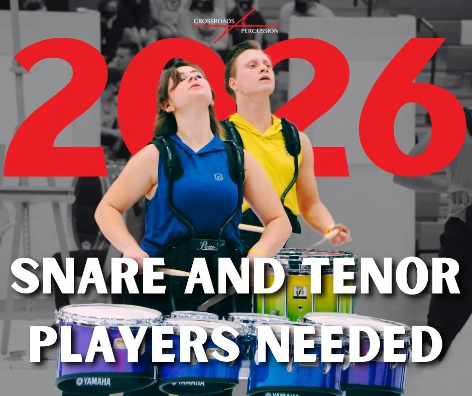 Crossroads Percussion is still looking for snare and tenor players for the upcoming season! If interested, please email the XRP Ensemble Director, Luke Sesker, as soon as possible.

xrpercussion@crossroadsindoor.org