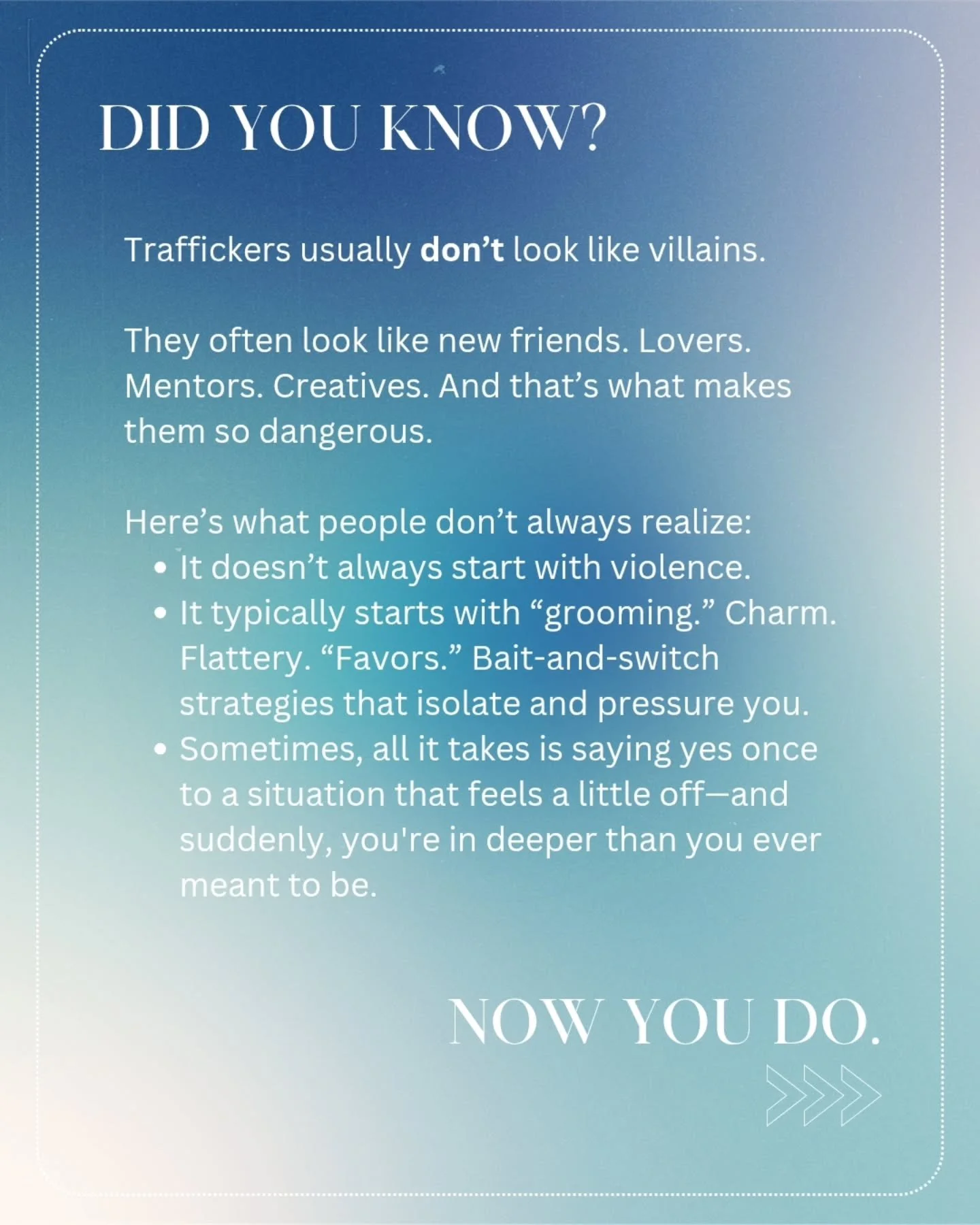 Sex traffickers don&rsquo;t always wear ski masks or drive white vans.

They can be a new friend. A flirty photographer. A smooth-talking &ldquo;manager.&rdquo; Even a mutual follower who hypes you up.

Sometimes it starts with a compliment, a DM, a 