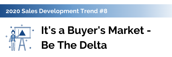 it's a buyer's market - be the delta