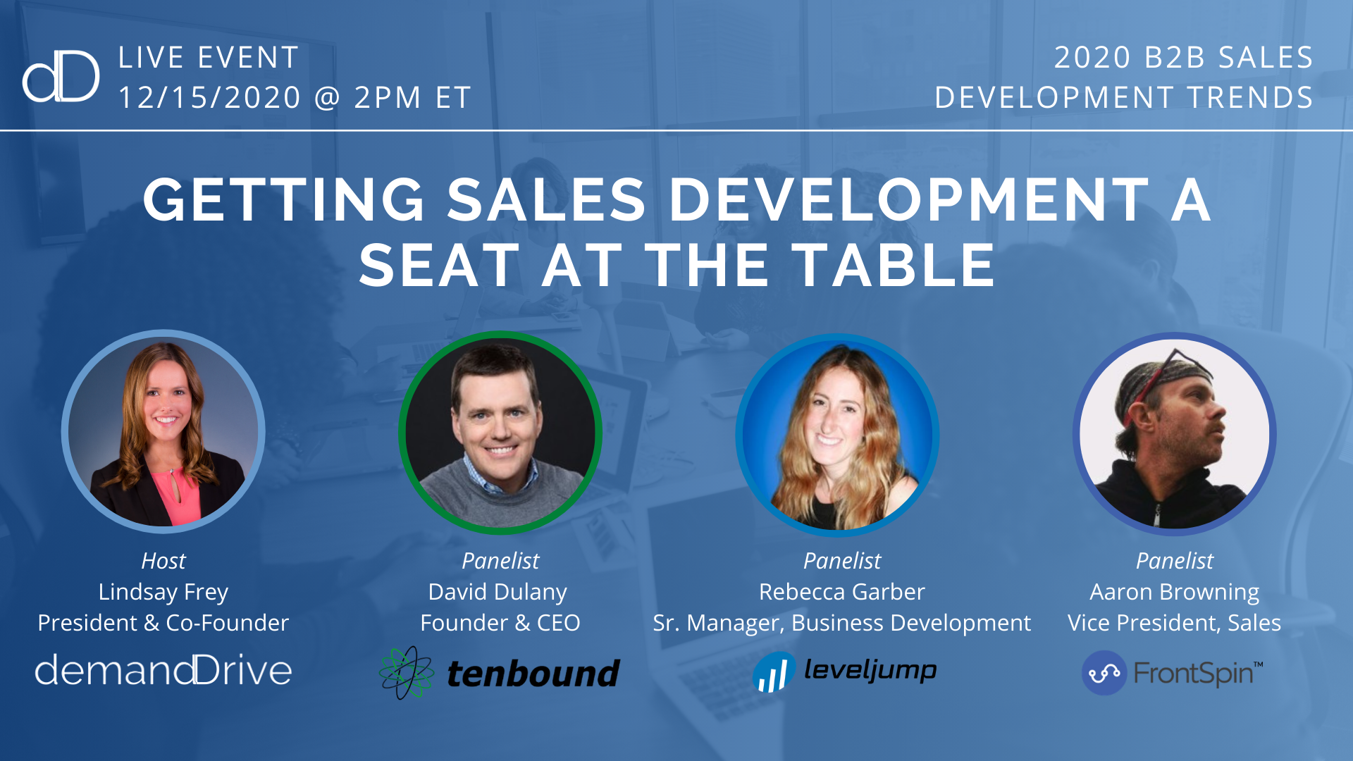 getting sales development a seat at the table - demandDrive round table discussion