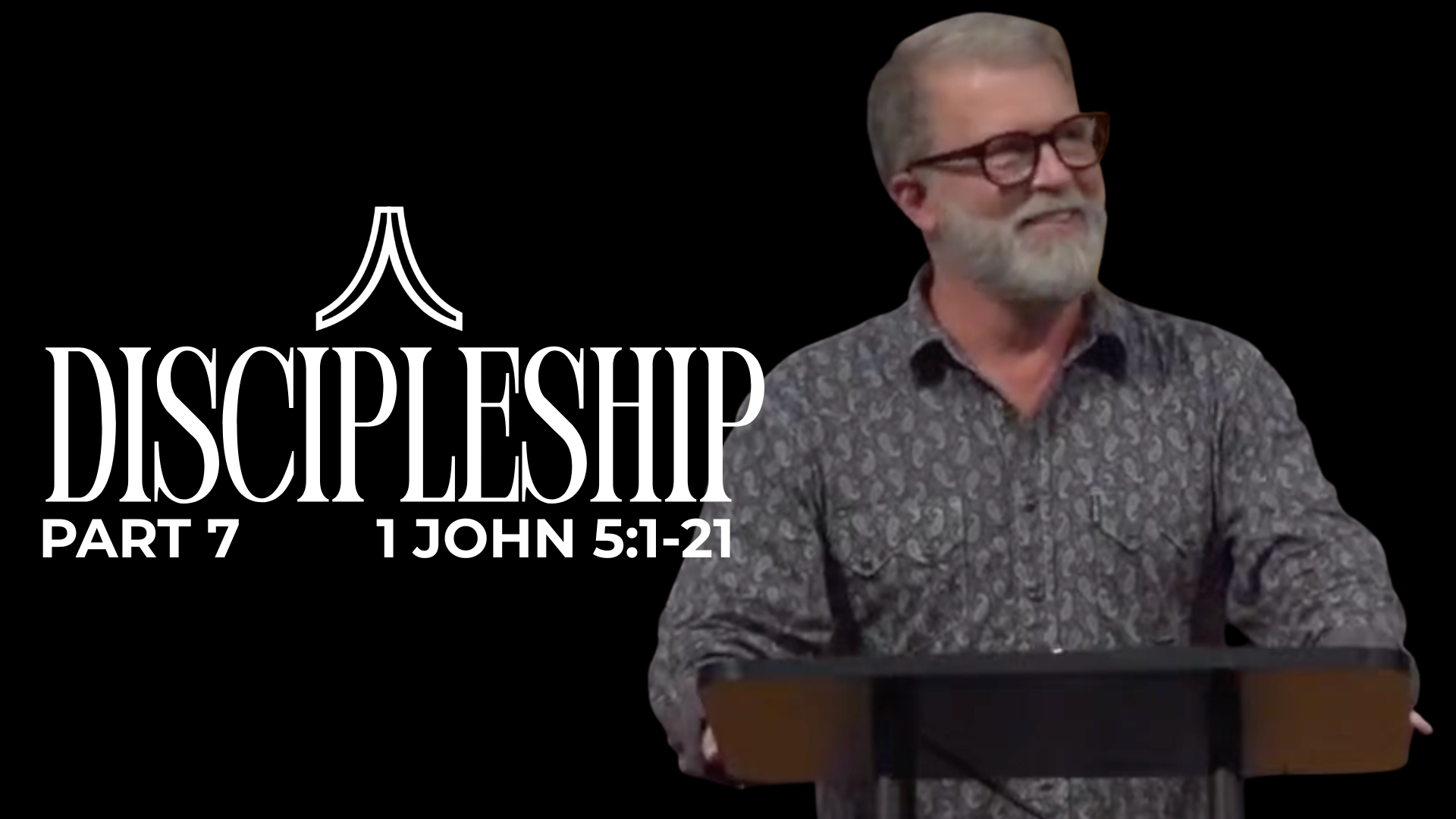 Discipleship | Part 7 | Pastor Jeff Voth | Church 3434