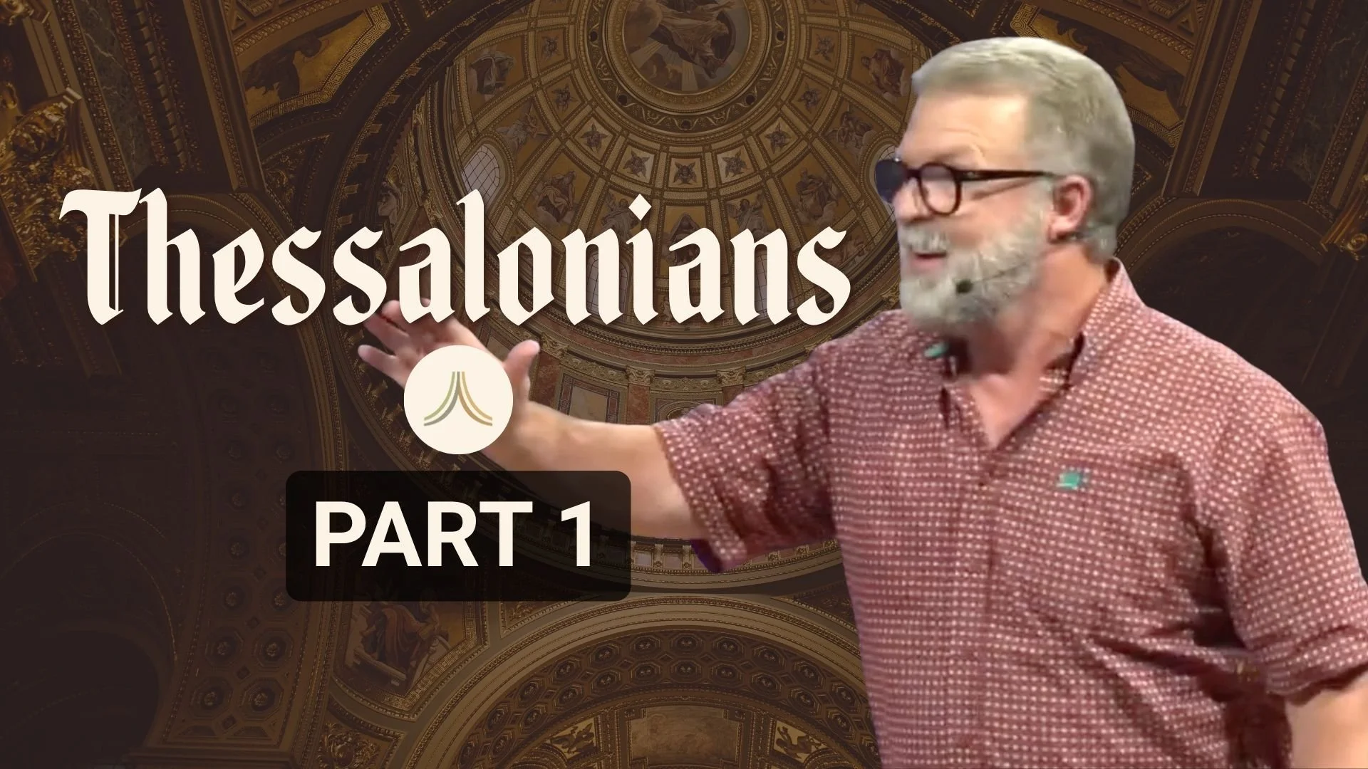 1 Thessalonians | Part 1 | Church 3434 | Pastor Jeff Voth