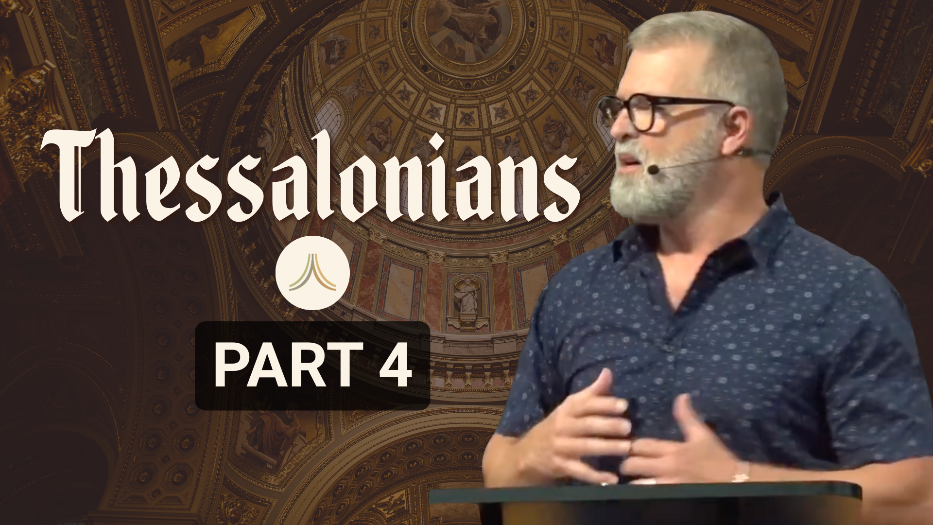 1 Thessalonians | Part 4 | Church 3434 | Pastor Jeff Voth